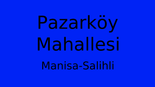 Pazarköy Mahallesi Thumbnail