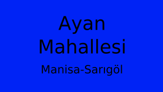 Ayan Mahallesi Thumbnail