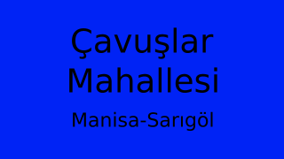 Çavuşlar Mahallesi Thumbnail