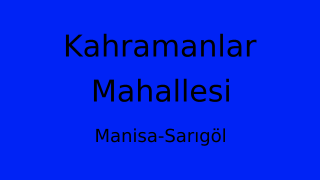 Kahramanlar Mahallesi Thumbnail