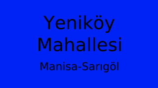 Yeniköy Mahallesi Thumbnail