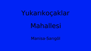 Yukarıkoçaklar Mahallesi Thumbnail