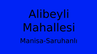 Alibeyli Mahallesi Thumbnail