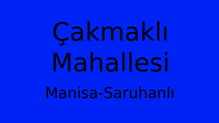 Çakmaklı Mahallesi Thumbnail
