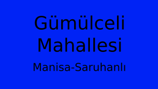Gümülceli Mahallesi Thumbnail