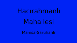 Hacırahmanlı Mahallesi Thumbnail