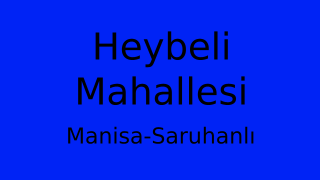 Heybeli Mahallesi Thumbnail