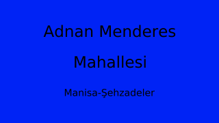 Adnan Menderes Mahallesi Thumbnail