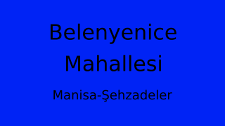 Belenyenice Mahallesi Thumbnail