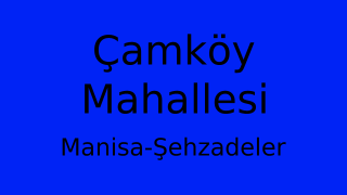 Çamköy Mahallesi Thumbnail