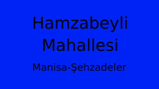Hamzabeyli Mahallesi Thumbnail