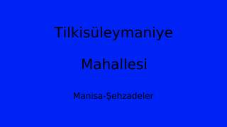 Tilkisüleymaniye Mahallesi Thumbnail