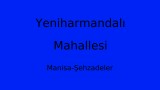 Yeniharmandalı Mahallesi Thumbnail