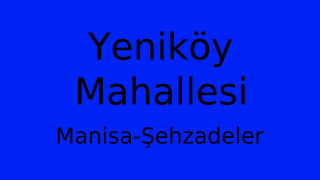 Yeniköy Mahallesi Thumbnail