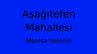 Aşağıtefen Mahallesi Thumbnail