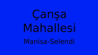 Çanşa Mahallesi Thumbnail