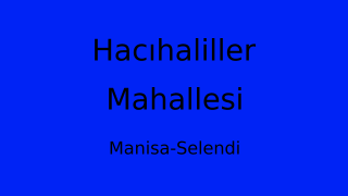 Hacıhaliller Mahallesi Thumbnail