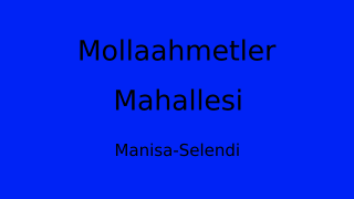 Mollaahmetler Mahallesi Thumbnail