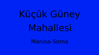 Küçük Güney Mahallesi Thumbnail