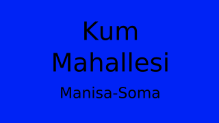 Kum Mahallesi Thumbnail