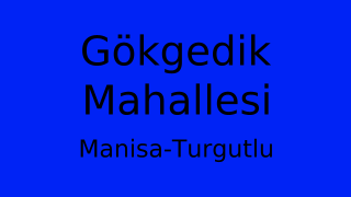 Gökgedik Mahallesi Thumbnail