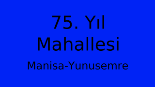 75. Yıl Mahallesi Thumbnail