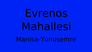 Evrenos Mahallesi Thumbnail