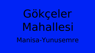Gökçeler Mahallesi Thumbnail