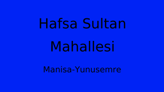 Hafsa Sultan Mahallesi Thumbnail