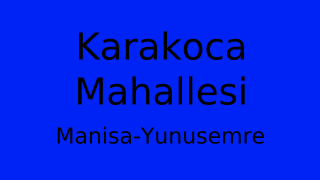 Karakoca Mahallesi Thumbnail