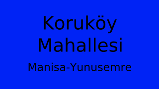 Koruköy Mahallesi Thumbnail