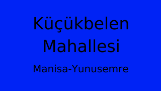 Küçükbelen Mahallesi Thumbnail