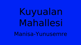 Kuyualan Mahallesi Thumbnail
