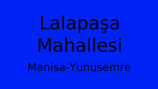 Lalapaşa Mahallesi Thumbnail