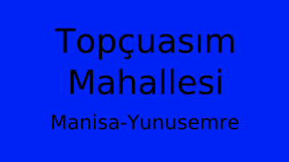 Topçuasım Mahallesi Thumbnail