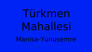 Türkmen Mahallesi Thumbnail