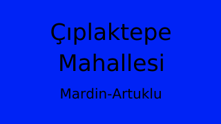 Çıplaktepe Mahallesi Thumbnail
