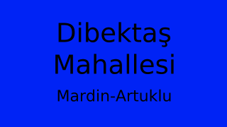 Dibektaş Mahallesi Thumbnail