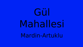 Gül Mahallesi Thumbnail