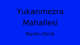 Yukarımezra Mahallesi Thumbnail