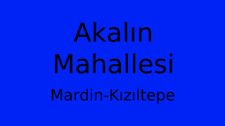 Akalın Mahallesi Thumbnail