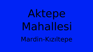 Aktepe Mahallesi Thumbnail