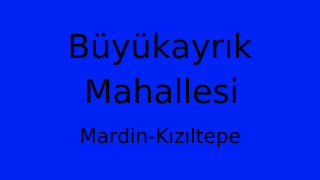 Büyükayrık Mahallesi Thumbnail