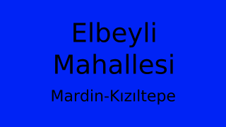 Elbeyli Mahallesi Thumbnail