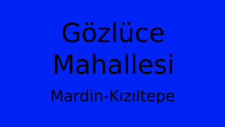 Gözlüce Mahallesi Thumbnail
