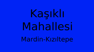 Kaşıklı Mahallesi Thumbnail