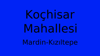 Koçhisar Mahallesi Thumbnail