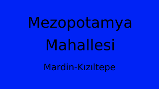Mezopotamya Mahallesi Thumbnail