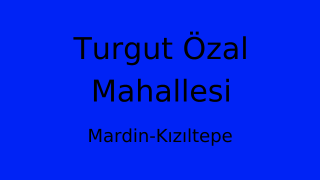 Turgut Özal Mahallesi Thumbnail