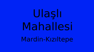 Ulaşlı Mahallesi Thumbnail